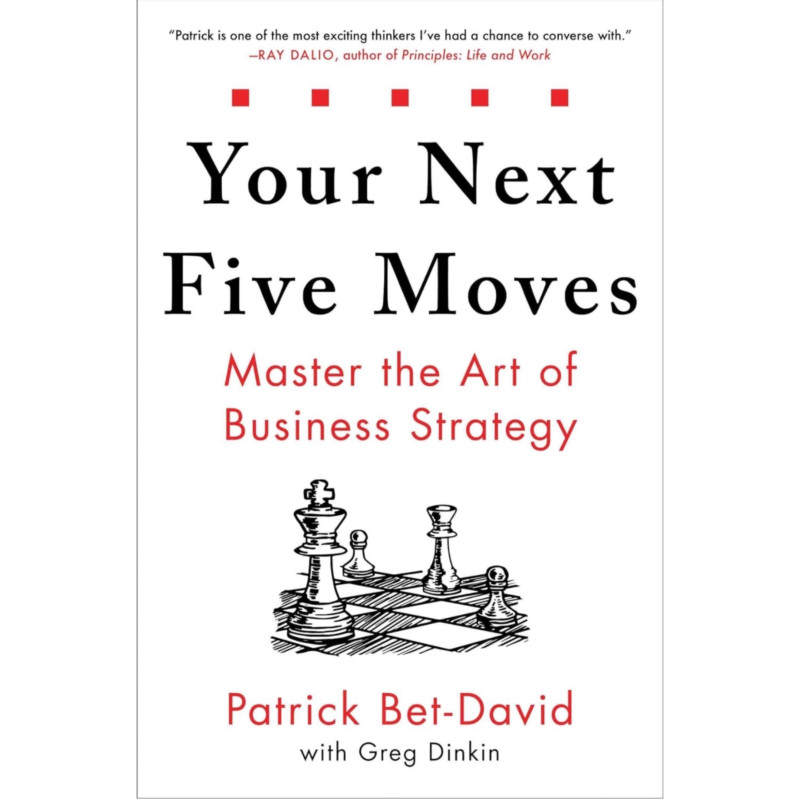 Your Next Five Moves - Patrick Bet-David (Paperback)
