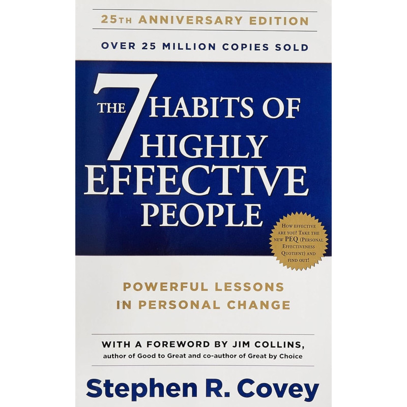 The 7 Habits of Highly Effective People - R. Stephen Covey (Paperback)