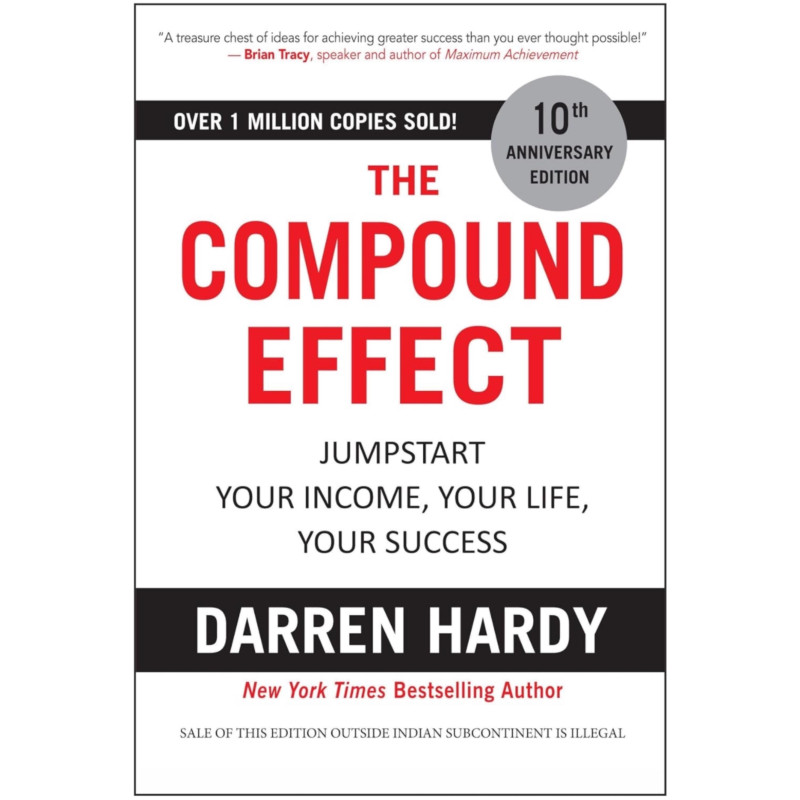 The Compound Effect - Darren Hardy (Paperback)