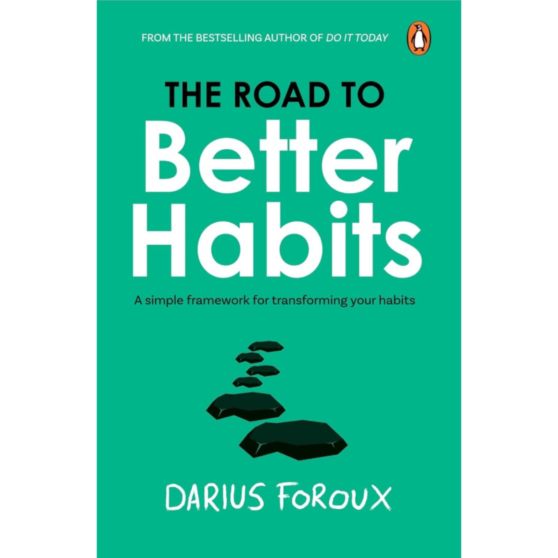 Road to Better Habits - Darius Foroux (Paperback)